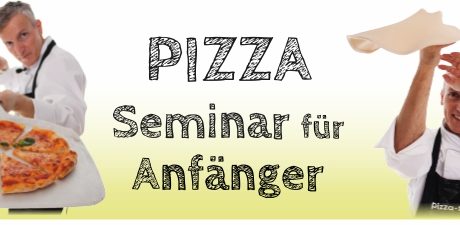 Pizza-Seminar für Anfänger