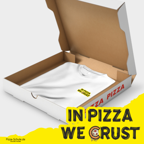 IN PIZZA WE CRUST - t-shirt pizza
