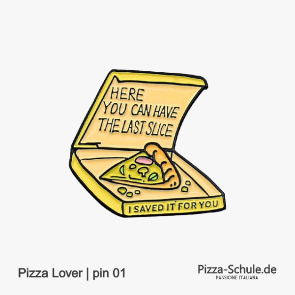 Pizza Pin 01 Here You Can Have The Last Slice