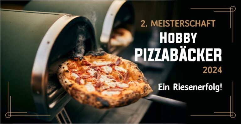 2. Meisterschaft für Hobby-Pizzabäcker 2024: Ein Riesenerfolg!
