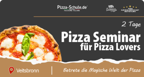 Pizza Seminar für Pizza Lovers Pizzakurs Veitsbronn