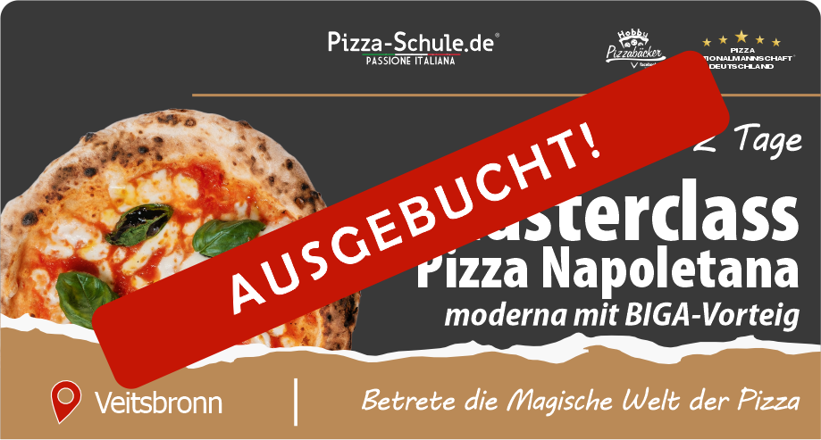 AUSGEBUCHT Pizzakurs Masterclass Moderne Neapolitanische Pizza mit Biga