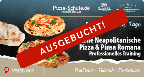 AUSGEBUCHT Pizzakurs Moderne Neapolitanische Pizza & Pinsa Romana Veitsbronn 2026