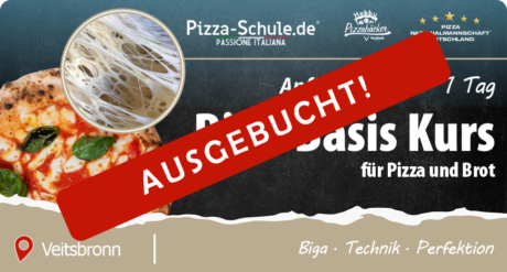 AUSGEBUCHT Biga Kurs für Pizza und Brot Grundlagen der Biga-Technik für aromatische und professionelle Teige