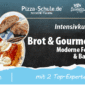 Masterclass Brot Gourmet-Pizza Kurs