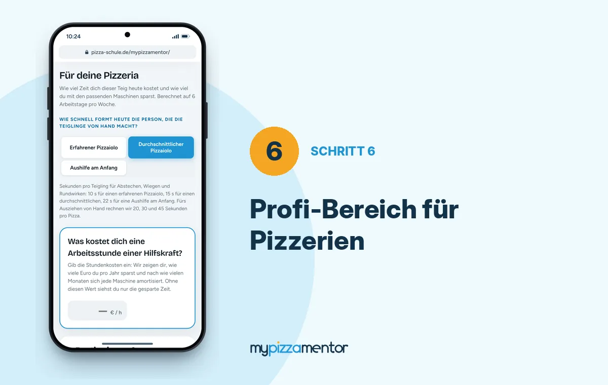 MyPizzaMentor Schritt 6: Profi-Bereich mit Zeitersparnis für Pizzerien